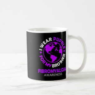 Wear Purple For My Brother Fibromyalgia Awareness Coffee Mug