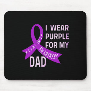 Wear Purple For My Dad Alzheimerheimer's Disease A Mouse Pad