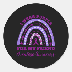 Wear Purple For My Friend Overdose Awareness Rainb Classic Round Sticker