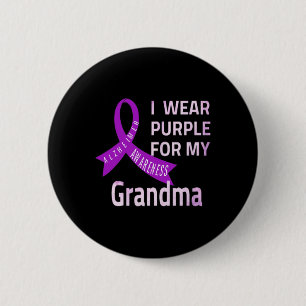 Wear Purple For My Grandma Alzheimerheimer Disease 6 Cm Round Badge
