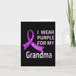 Wear Purple For My Grandma Alzheimerheimer Disease Card