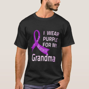 Wear Purple For My Grandma Alzheimerheimer Disease T-Shirt