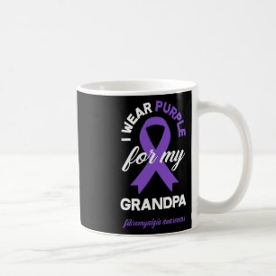 Wear Purple For My Grandpa Fibromyalgia Awareness  Coffee Mug