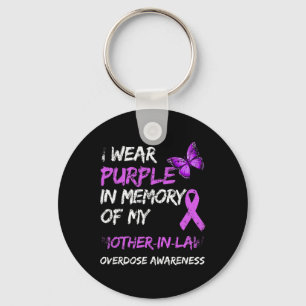 Wear Purple For My Mother-in-law Overdose Awarenes Key Ring