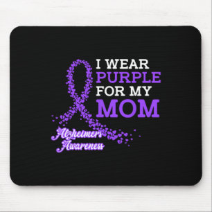 Wear Purple For My Mum Alzheimer's Awareness Band Mouse Pad