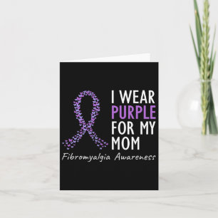 Wear Purple For My Mum Fibromyalgia Awareness Ribb Card