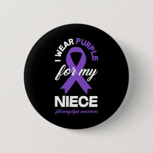 Wear Purple For My Niece Fibromyalgia Awareness 1 6 Cm Round Badge