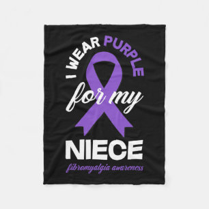 Wear Purple For My Niece Fibromyalgia Awareness 1 Fleece Blanket
