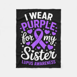 Wear purple for sister lupus awareness month sle fleece blanket