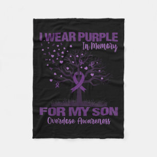 Wear Purple In Memory For My Son Overdose Awarenes Fleece Blanket