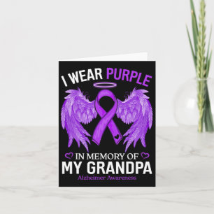 Wear Purple In Memory Of Grandpa Alzheimerheimer A Card