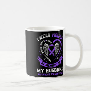 Wear Purple In Memory Of Husband Drug Overdose Awa Coffee Mug