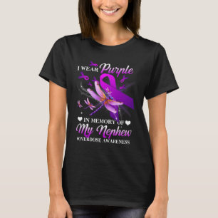Wear Purple In Memory Of My Nephew Overdose Awaren T-Shirt
