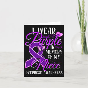 Wear Purple In Memory Of My Niece Overdose Awarene Card