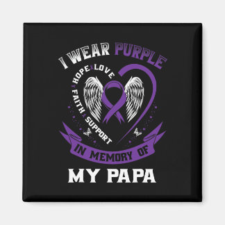 Wear Purple In Memory Of My Papa Pancreatic Cancer Magnet