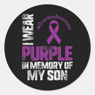 Wear Purplee In Memory Of My Son Overdose Awarenes Classic Round Sticker