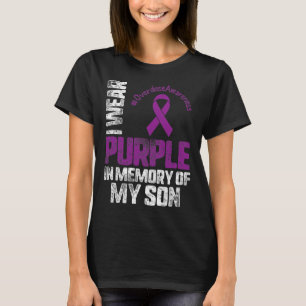 Wear Purplee In Memory Of My Son Overdose Awarenes T-Shirt