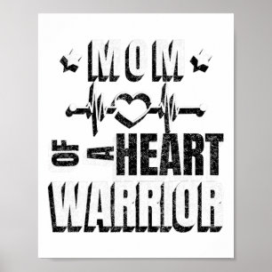 Wear Red Day Mum Of A Heart Warrior Saying Poster