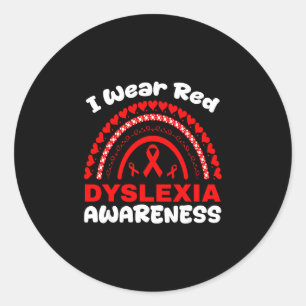 Wear red dyslexia awareness month warrior rainbow classic round sticker