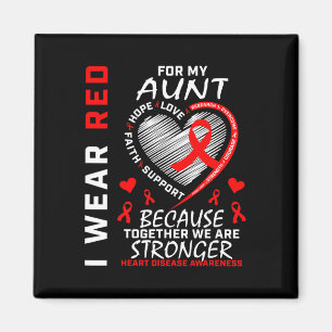 Wear Red For My Aunt Heart Disease Awareness Ribbo Magnet