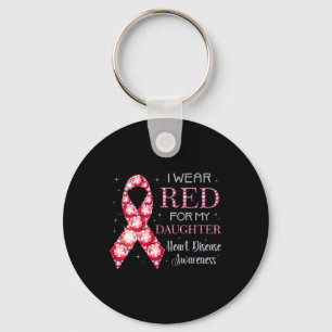 Wear Red For My Daughter Heart Disease Awareness S Key Ring