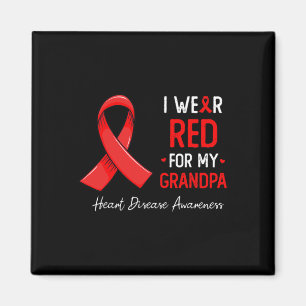 Wear Red For My Grandpa Heart Disease Awareness Mo Magnet