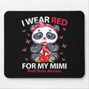 Wear Red For My Mimi Heart Disease Awareness Panda Mouse Pad