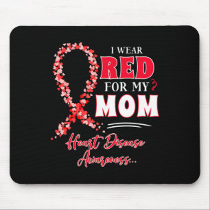 Wear Red For My Mum Heart Disease Awareness Women Mouse Pad