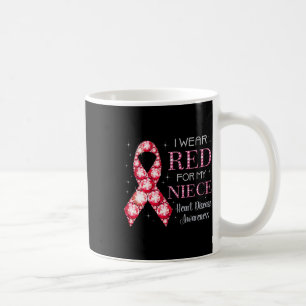 Wear Red For My Niece Heart Disease Awareness Supp Coffee Mug