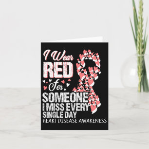 Wear Red For Someone I Miss Every Single Day Card