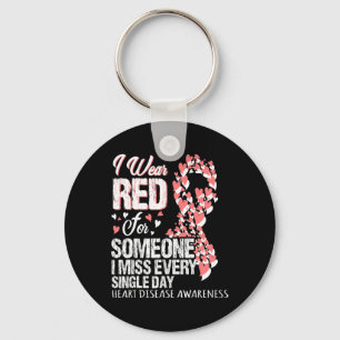 Wear Red For Someone I Miss Every Single Day Key Ring