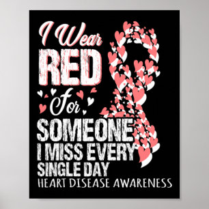 Wear Red For Someone I Miss Every Single Day  Poster