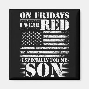 Wear RED for Son Remember Everyone Deployed RED Magnet
