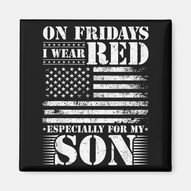 Wear RED for Son Remember Everyone Deployed RED Magnet (Front)