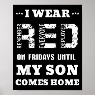 Wear Red On Fridays Until Son Comes Home Military Poster