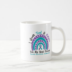 Wear Teal & Purple For Best Friend Suicide Pre Coffee Mug