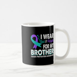 Wear Teal &amp; Purple For Brother Suicide Prevent Coffee Mug
