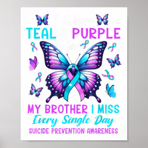 Wear Teal & Purple For Brother Suicide Prevent Poster