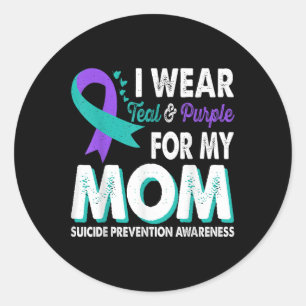 Wear Teal & Purple For Mum Suicide Prevention Classic Round Sticker