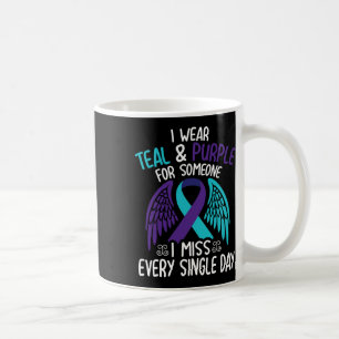 Wear Teal & Purple For Someone I Miss Every Si Coffee Mug