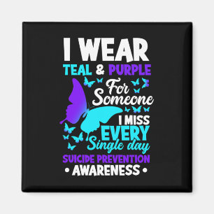 Wear Teal & Purple For Someone I Miss Suicide Magnet