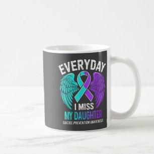 Wear Teal & Purple I Miss My Daughter Suicide Coffee Mug