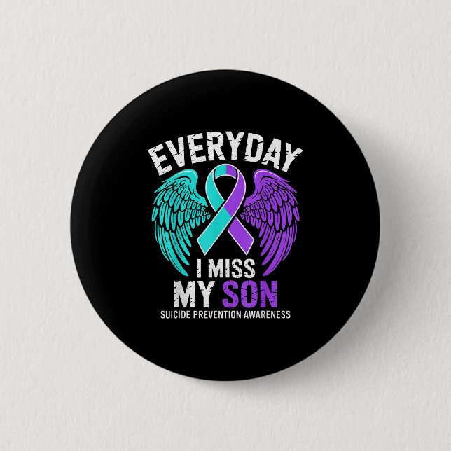 Wear Teal &amp; Purple I Miss My Son Suicide Preve 6 Cm Round Badge (Front)