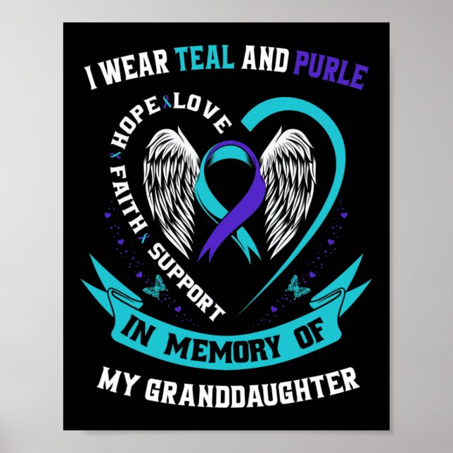 Wear Teal And Purple For Granddaughter Suicide Awa Poster (Front)
