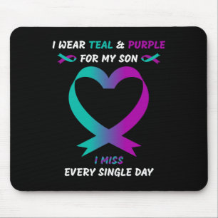Wear Teal And Purple For My Son I Miss Every Singl Mouse Pad