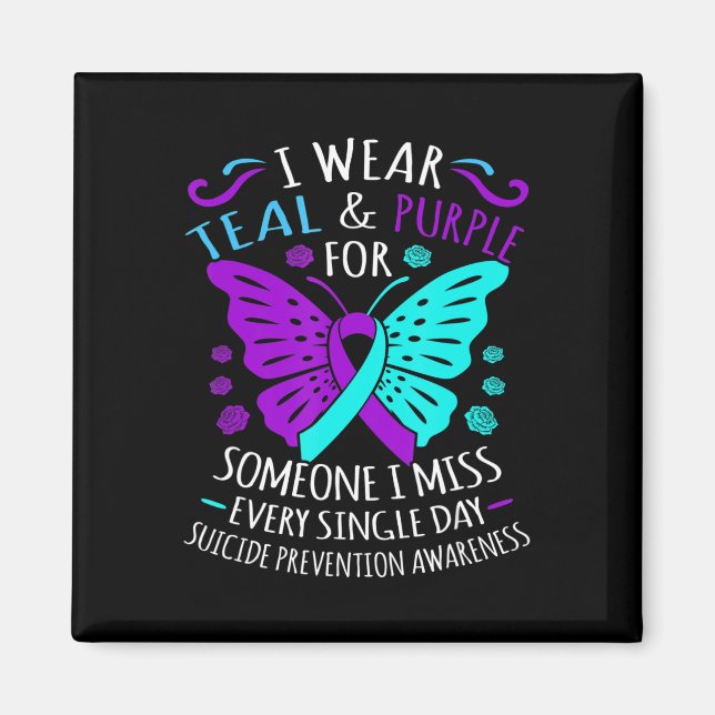 Wear Teal And Purple Happy Suicide Awareness Suppo Magnet (Front)
