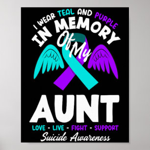 Wear Teal And Purple In Memory Of Aunt Premium Poster