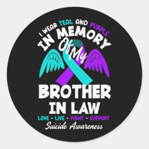 Wear Teal And Purple In Memory Of Brother In Law Classic Round Sticker