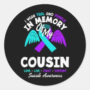 Wear Teal And Purple In Memory Of Cousin Design Classic Round Sticker