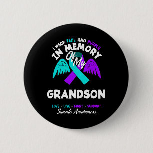 Wear Teal And Purple In Memory Of Grandson Design 6 Cm Round Badge